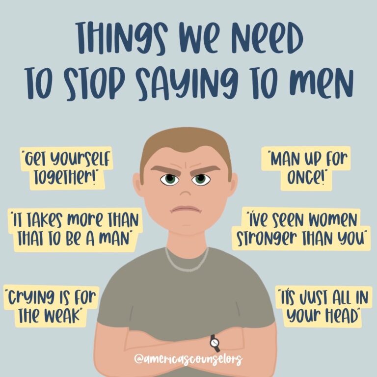 Things We Need To Stop Saying To Men